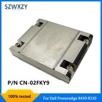 Original For Dell Poweredge R430 R330 Server CPU Heatsink CN-02FKY9 02FKY9 2FKY9 Fast Ship