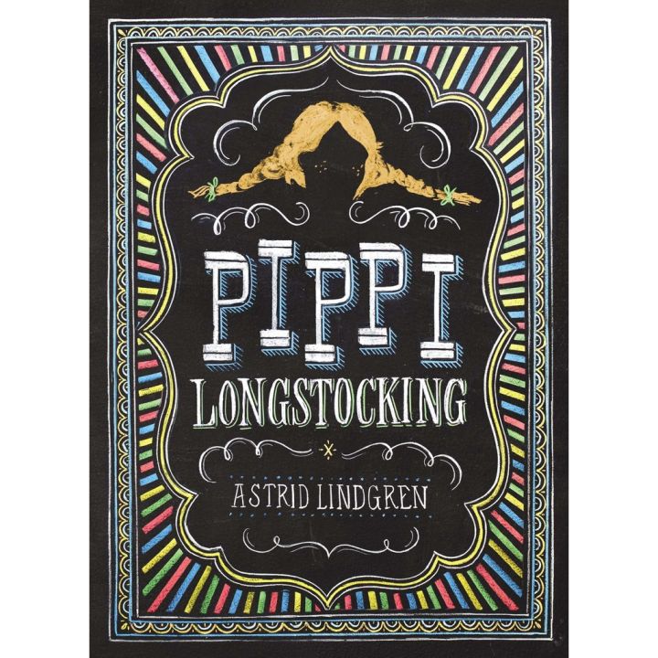 Those who dont believe in magic will never find it. ! Pippi Longstocking Paperback Puffin Chalk English By (author) Astrid Lindgren