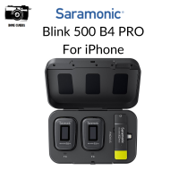 Saramonic BLINK 500 B4 PRO ไมค์ลอยไร้สาย ประกันศูนย์ไทย