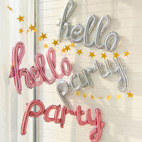 ลูกโป่งฟอยล์ ตัวอักษร party hello ตัวเขียน