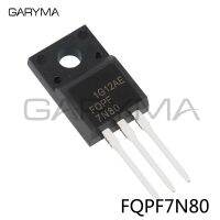 10pcs FQPF7N80 7N80 ทรานซิสเตอร์ MOSFET N-Channel TO-220