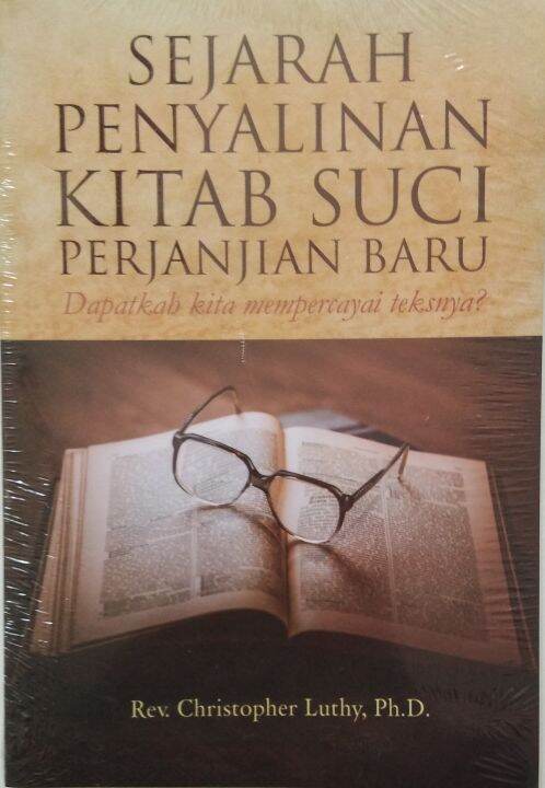 Buku Sejarah Penyalinan Kitab Suci Perjanjian Baru - AO359 | Lazada ...