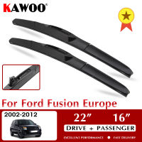 KAWOO Wiper Car Wiper Blades For Ford Fusion Europe 2002-2012 Windshield Windscreen Front Window Accessories 22"+16" LHD RHD