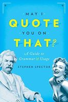 May I Quote You on That? : A Guide to Grammar and Usage สั่งเลย!! หนังสือภาษาอังกฤษมือ1 (New)