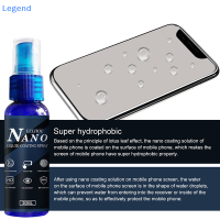 ?【Lowest price】Legend 30ml NANO Liquid Screen Protector ฟิล์มสเปรย์โทรศัพท์มือถืออุปกรณ์ซ่อม