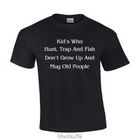 Who Hunt Trap And Fish Men Cotton Tshirt Shubuzhi T Shirt T Style For Him 100% cotton T-shirt