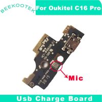 100% Oukitel C16 Pro Board สำหรับ Usb Plug บอร์ดซ่อมโทรศัพท์มือถืออุปกรณ์เสริมอะไหล่สำหรับ Oukitel C16 Pro โทรศัพท์