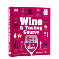 English original wine a tasting course selected series of original books Marnie old red and white wine lovers immersive wine guide wine culture DK wine taste course