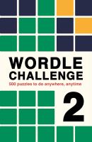 หนังสืออังกฤษใหม่ Wordle Challenge 2 : 500 puzzles to do anywhere, anytime (Puzzle Challenge) [Paperback]