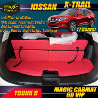 Nissan X-Trail 7ที่นั่ง 2014-รุ่นปัจจุบัน Trunk B (เฉพาะถาดท้ายรถแบบ B) ถาดท้ายรถ Nissan X-Trail พรม6D VIP Magic Carmat