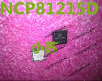 5PCS New Original New Original NCP81215D NCP81215DNTXG NCP812150 QFNIC In Stock