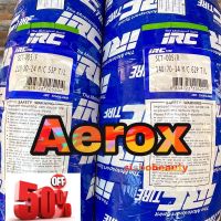 ยางเดิมติดรถ IRC Aerox 110/80-14, 140/70-14 sct-005 TL #ยางนอก #ยางใน  #ยางมอไซต์  #ยางมอไซ  #ยาง