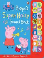 PEPPA PIG: PEPPAS SUPER NOISY SOUND BOOK