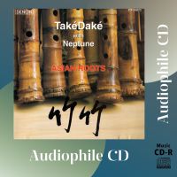 CD AUDIO เพลงบรรเลง บันทึกเสียงดี Take Dake with Neptune อัลบั้ม Asian Roots (CD-R Clone จากแผ่นต้นฉบับ) คุณภาพเสียงเยี่ยม !!