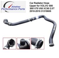 Car Radiator Hose Upper for VOLVO S80 S60 V70 V60 XC60 2.0T 2010-2015 31319605