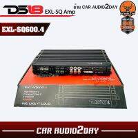 แอมป์ คลาสดี HI-END 4 ชาแนล DS18 EXL-SQ600.4D / 1000 วัตต์  เครื่องเสียงรถยนต์ SQL  ทำใด้คุณภาพเสียงครบทุกย่านความถี่