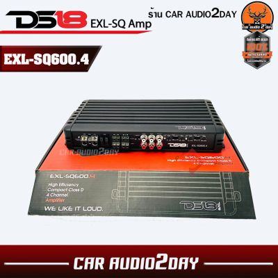 1 แอมป์ คลาสดี HI-END 4 ชาแนล DS18 EXL-SQ600.4D / 1000 วัตต์  เครื่องเสียงรถยนต์ SQL  ทำใด้คุณภาพเสียงครบทุกย่านความถี่