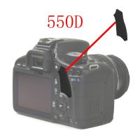 【Worth-Buy】 IT INTERNATIONAL The นิ้วโป้งยางฝาหลังยางกล้อง DSLR,ชิ้นส่วนสำหรับเปลี่ยนกล้องสำหรับ EOS 550D
