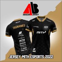 ใหม่ MITH ESPORTS JERSEY 2022