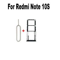 ของแท้ใหม่เหมาะสำหรับ Xiaomi Redmi Note 10S ช่องใส่ซิมการ์ดเบ้าปลั๊กที่ใส่อะแดปเตอร์เปลี่ยนอะไหล่ซ่อมแซมชิ้นส่วนเชื่อมต่อ