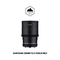 SAMYANG 135MM T2.2 VDSLR MK2 เลนส์ Cinema