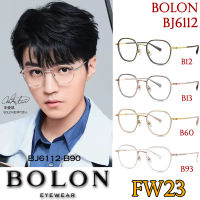 FW23 BOLON กรอบแว่นสายตา รุ่น BJ6112 B12 B13 B60 B93 [ฺTR+Alloy/β-Titanium] แว่นของญาญ่า แว่นของเจเจ โบลอน แว่นสายตา สายตาสั้น สายตายาว สายตาเอียง