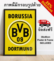 Borussia Dortmund Football Club Print + FRAME ภาพนี้มีกรอบรูปด้วย 30x40cm Wall Art ภาพโปสเตอร์สำหรับตกแต่งบ้านของตกแต่งบ้าน Poster Picture for Home Decoration, Home Décor