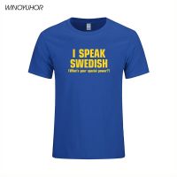 I Speak Swedish Funny Letters Printed T-Shirt Men Summer Hip Hop Tops Sweden Casual Short Sleeve Clothing Tee Shirt Homme S-4XL-5XL-6XL