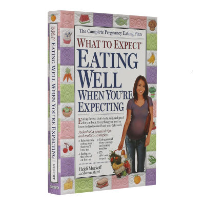 Encyclopedia English Original What To Expected: Eating Wellเมื่อคุณกำลังตั้งครรภ์หนังสือเลี้ยงดู