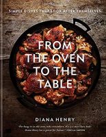 From the Oven to the Table : Simple dishes that look after themselves: the Sunday Times Bestseller [Hardcover]หนังสือภาษาอังกฤษมือ1 (New) พร้อมส่งจากไทย