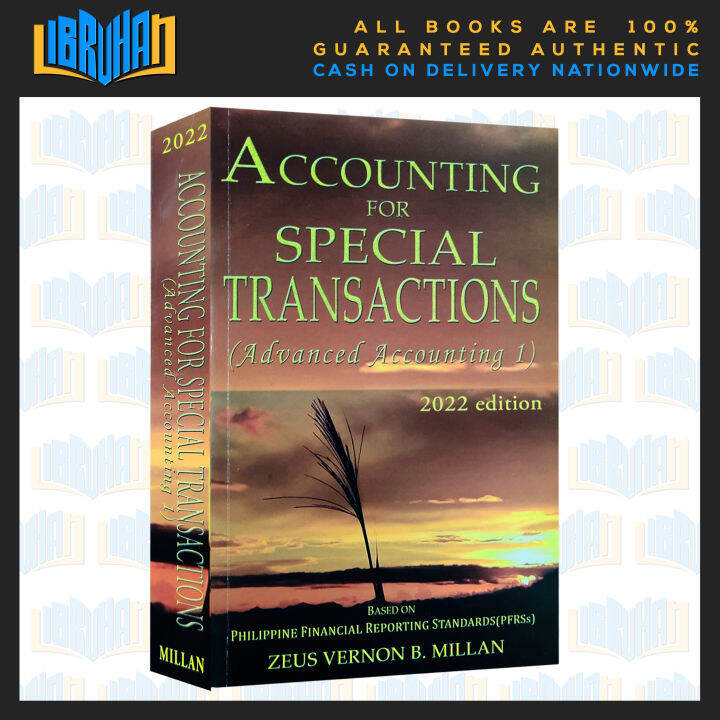 ACCOUNTING FOR SPECIAL TRANSACTION (Advanced Accounting 1) 2022 Edition ...