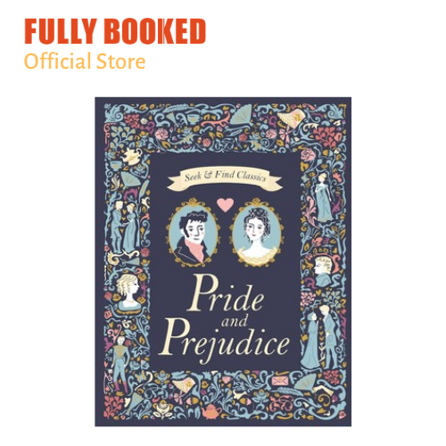 Pride and Prejudice, Seek and Find Classics (Hardcover) | Lazada PH