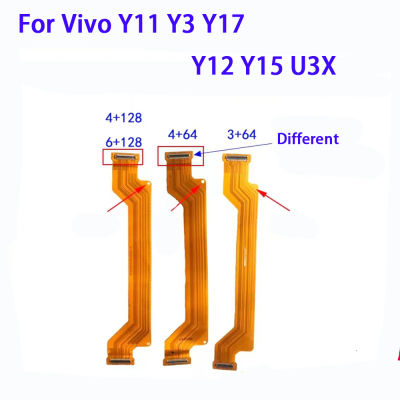 สายเคเบิลงอได้หลักใหม่ขั้วต่อแผงเมนบอร์ดหลักจอแสดงผล LCD สายเคเบิ้ลยืดหยุ่นสำหรับ Vivo Y11 Y3 Y17 Y12 Y15อะไหล่ U3X