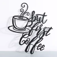 BUT FIRST COFFEE Word Metal Wall Art Hanging Signs Silhouette CutOut Black Plaque Shopping Stores Kitchen Cafe Bar Decorations