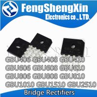 10pcs/lot GBU406 GBU408 GBU410 GBU606  GBU608  GBU610 GBU806 GBU808 GBU810 GBU1010 GBU1510 GBU2510 Bridge Rectifiers WATTY Electronics