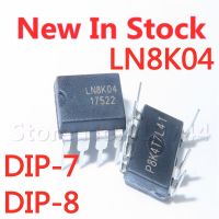 LN8K04 5ชิ้น/ล็อต DIP-7 DIP-8 (สากล) แรงดันสูงพิเศษเครื่องแปลงไฟการจัดการพลังงานในสต็อกใหม่ดั้งเดิม