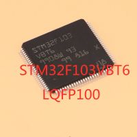 1PCS/LOT 100% Quality  STM32F103VBT6 STM32F103 LQFP-100 SMD MCU 32-bit microcontroller 128K In Stock New Original