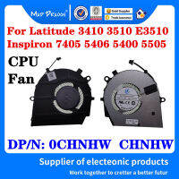 New Original 0CHNHW CHNHW For Latitude 3410 3510 E3510 Inspiron 7405 5406 5400 5505 Laptop CPU Fan Cooler Radiator Fan