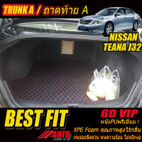Nissan Teana J32 2009-2013 TRUNK A (เฉพาะท้ายแบบ A) ถาดท้ายรถ Nissan Teana J32 2009 2010 2011 2012 2013 พรม6D VIP Bestfit Auto
