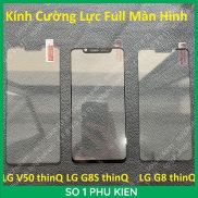 Kính cường lực LG V50 thinQ LG G8 thinQ LG G8S thinQ full màn