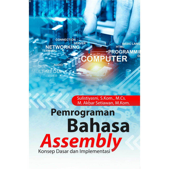 Buku Pemrograman Bahasa Assembly Konsep Dasar Dan Implementasi | Lazada ...