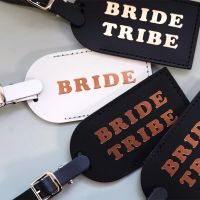 【DT】 hot  Bride Tribe Luggage Tags Bachelorette Party Bridal Shower bride to be Travel wedding Favors Bridesmaid Proposal Box Gift present