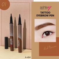 A-404 Ashley Tattoo Eyebrow ปากกาเมจิกเขียนคิ้ว มิติใหม่ของการเขียนคิ้วให้เนียน ให้ทรงคิวสวย สีชัด ติดทนนาน เขียนลื่น