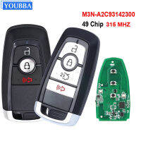 YOUBBA รถกุญแจรีโมทคอนลสำหรับ Ford Explorer Edge Mustang Fusion M3N-A2C93142300ชิป ID49 315MHz Promixity Smart Card