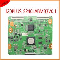 บอร์ด Tcon S240LABMB3V0.1 120PLUS สำหรับหน้าจอทีวีอุปกรณ์เปลี่ยนการ์ด T Con S240LABMB3V0.1 T-CON ดั้งเดิม