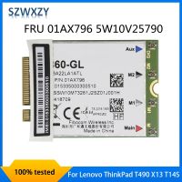 SZWXZY For Fibocom L860-GL For Lenovo ThinkPad T490 P14S Gen1 X13 T14S 4G M2 Module FRU 01AX796 5W10V25790 100 Tested Fast Ship