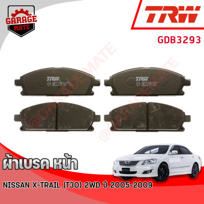 TRW ผ้าเบรคหน้า NISSAN X-TRAIL (T30) 2.0L,2.5L 2WD 2005-2009