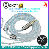 Original QKZ T1 8 Strand 200แกน Cable 2PIN 0.75มม.3.5มม.OFC Copper Silver-Plated Audio Replacement สำหรับ ZXD/ZX2/ZAX2/ZXN/ZXT/AK6MAX/AK6PRO/VK4 QKZ หูฟัง KZ