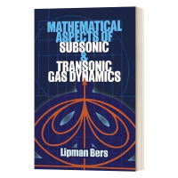 Original English version of Mathematical Aspects of Subsonic and Transonic Gas Dynamics