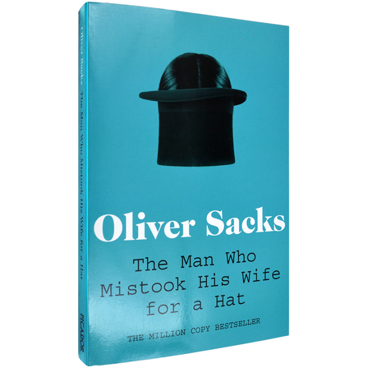 Man Who Mistook His Wife For A Hat Oliver Sacks Classic Cognitive Works Lazada Ph 